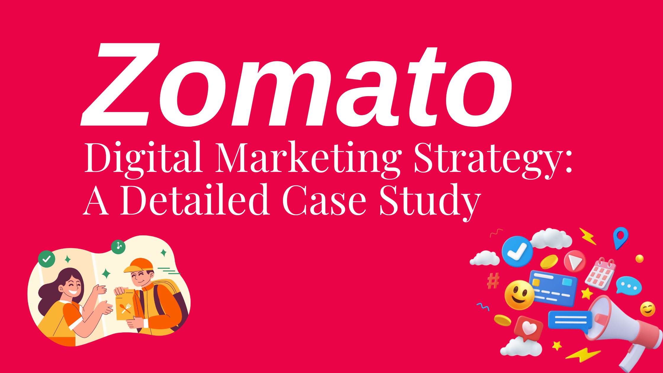 An analysis of Zomato's digital marketing strategy, highlighting key tactics and their effectiveness in the competitive landscape.